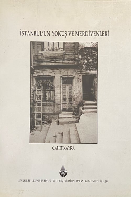 İstanbul'un Yokuş ve Merdivenleri