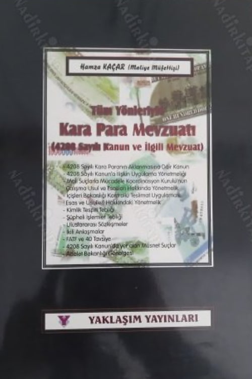Tüm Yönleriyle Kara Para Mevzuatı