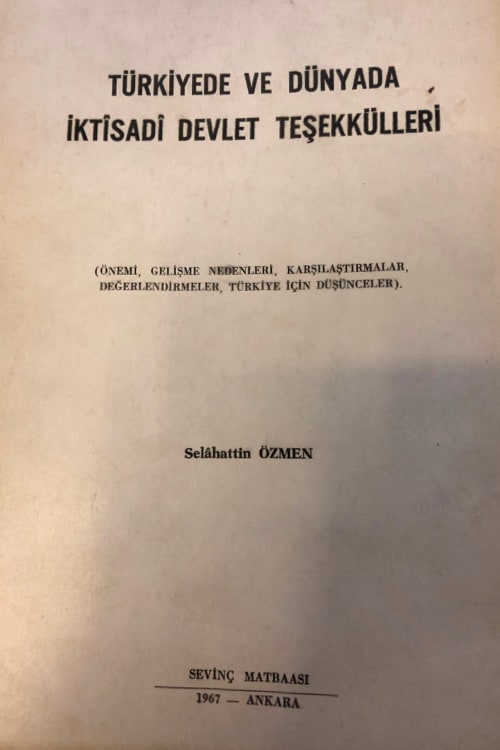 Türkiye'de ve Dünyada İktisadi Devlet Teşekkülleri